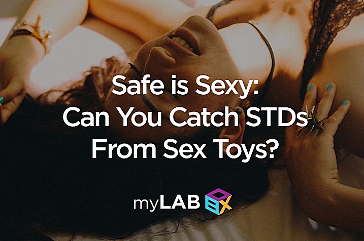 Can You Catch STD From Sex Toys