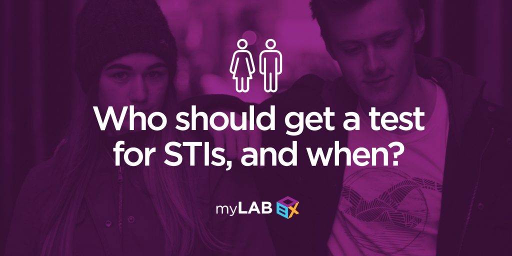 Who Should Get a Test For STIs, and When?