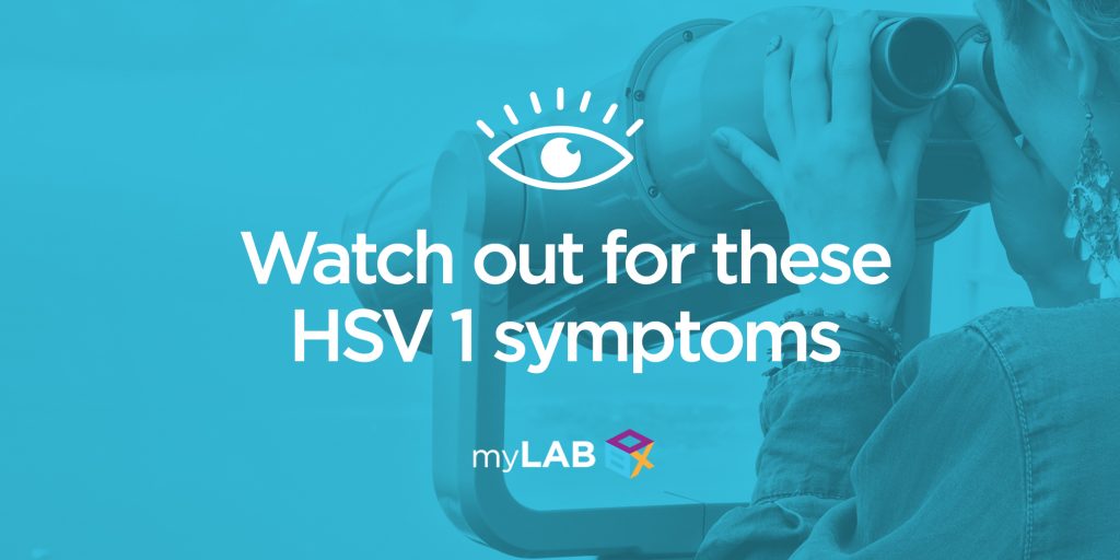 Watch out for these HSV 1 symptoms
