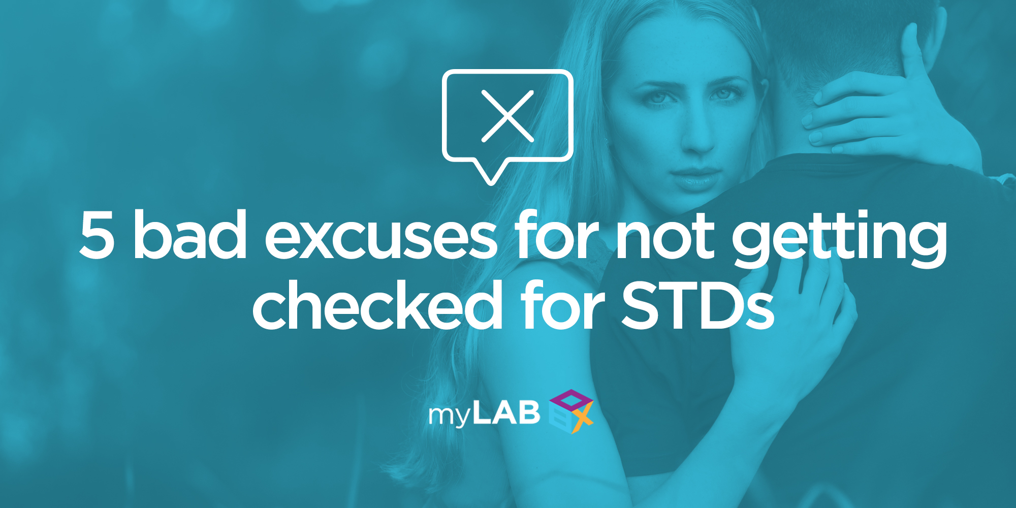 5 Bad Excuses for Not Getting Checked for STDs