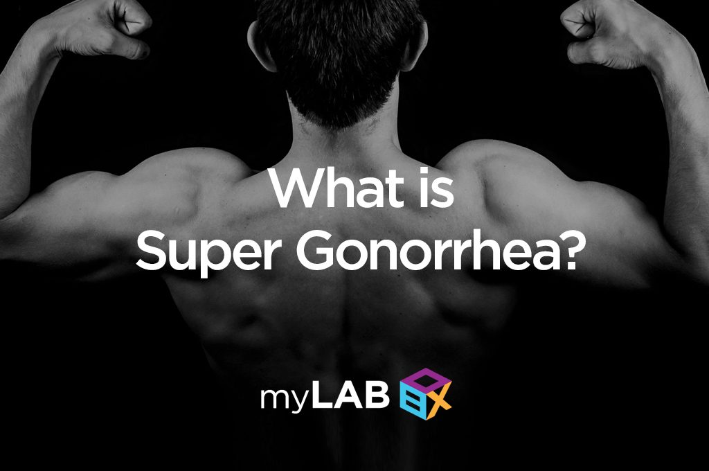 super gonorrhea