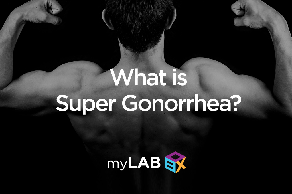 super gonorrhea
