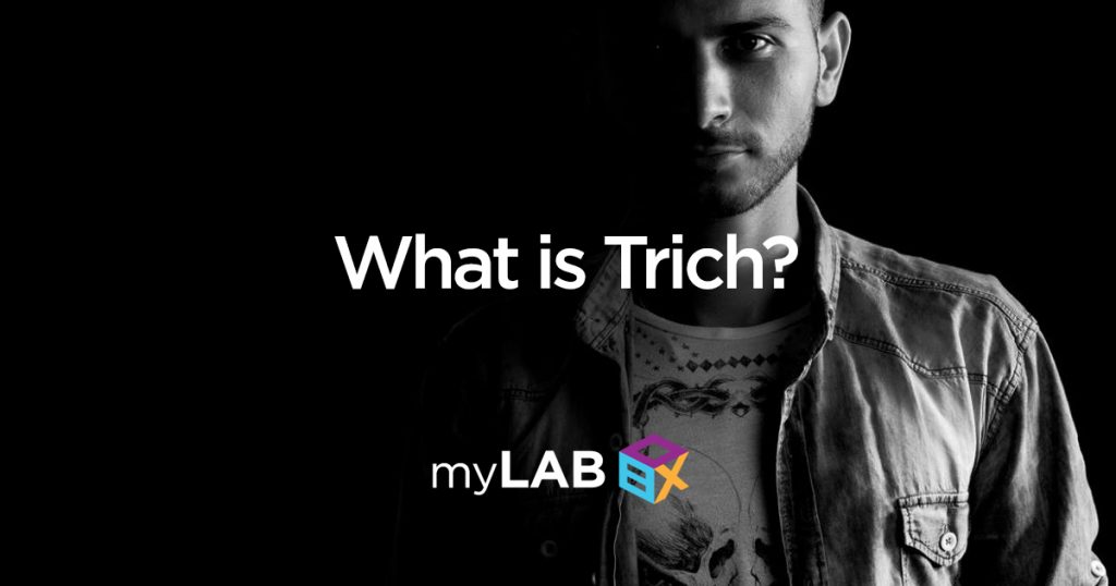 What is trich
