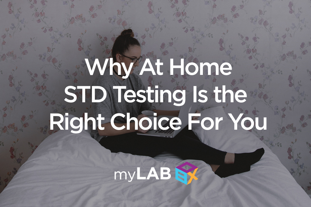 Why At Home STD Testing Is the Right Choice For You