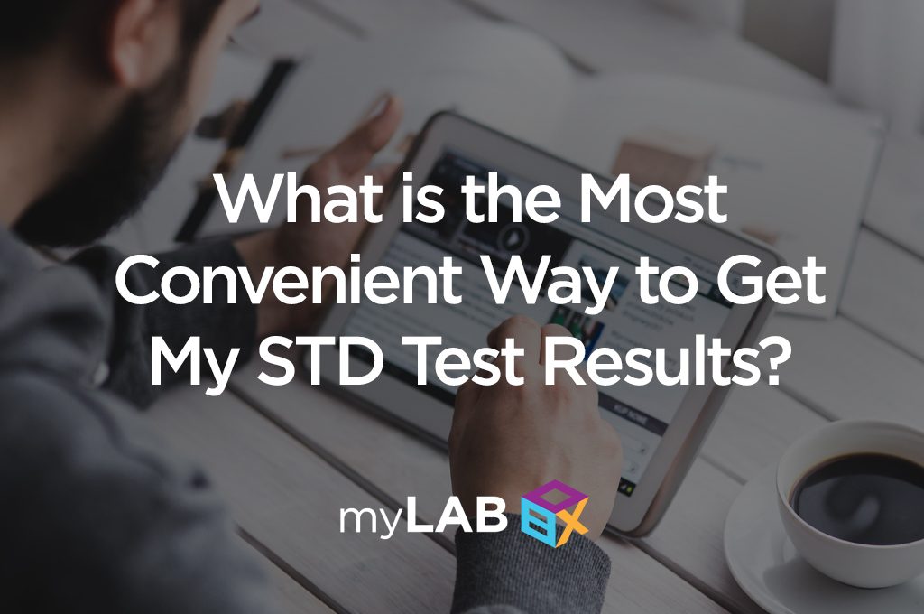 What is the Most Convenient Way to Get My STD Test Results?