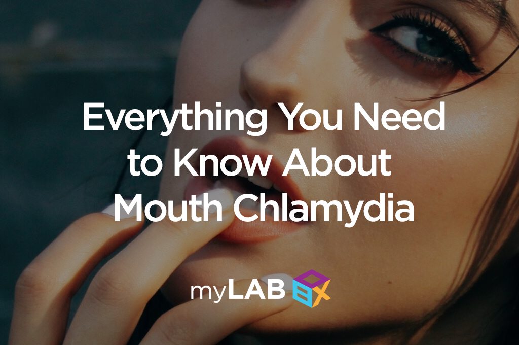 Everything You Need to Know About Mouth Chlamydia