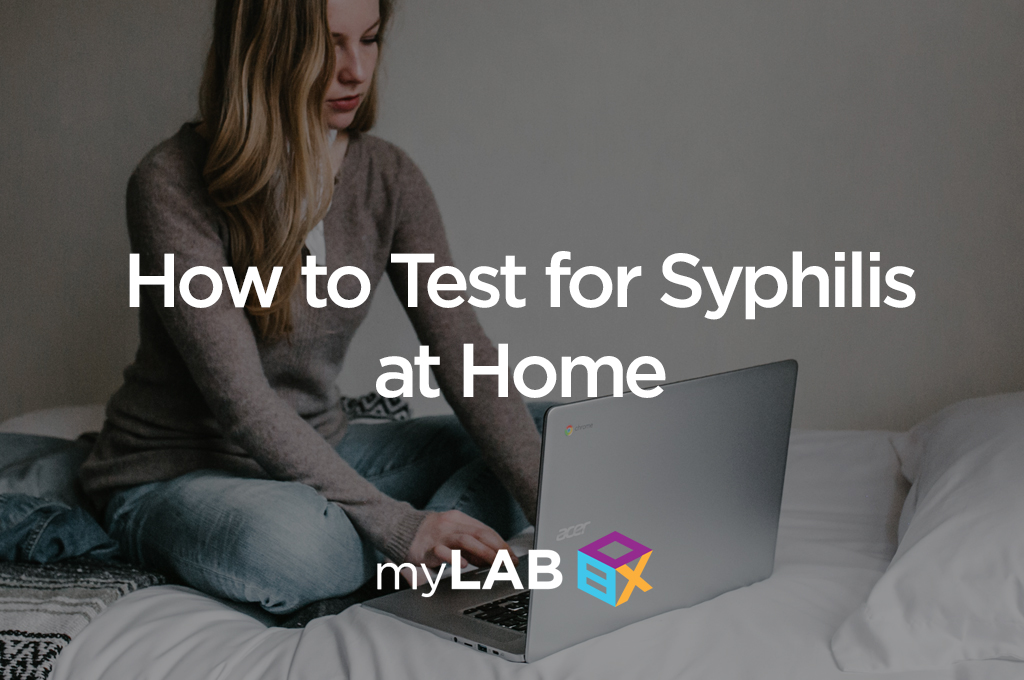 How to Test for Syphilis at Home