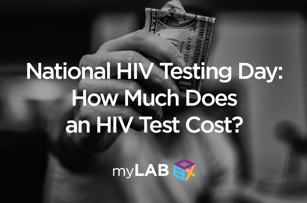 National HIV Testing Day: How Much Does HIV Test Cost?