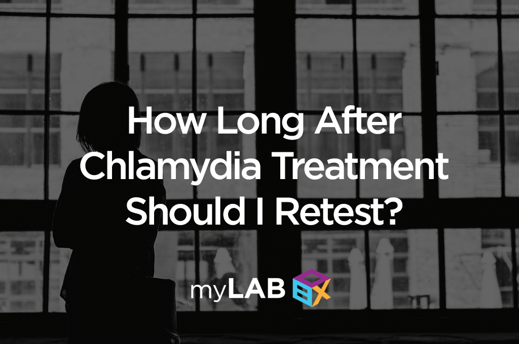 How Long After Chlamydia Treatment Should I Retest?