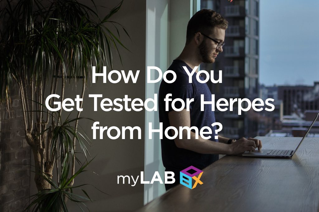 How Do You Get Tested for Herpes From Home?