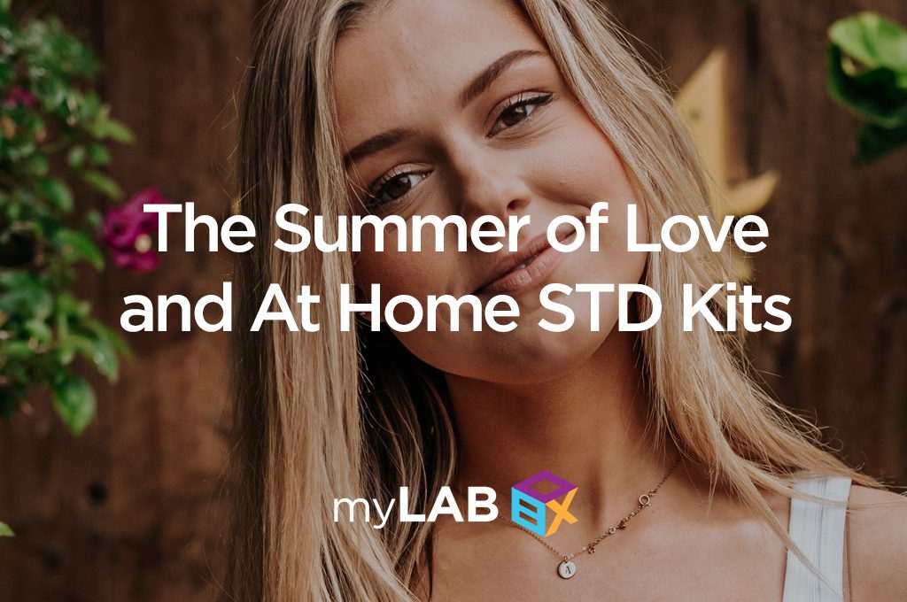 The Summer of Love and At Home STD Kits