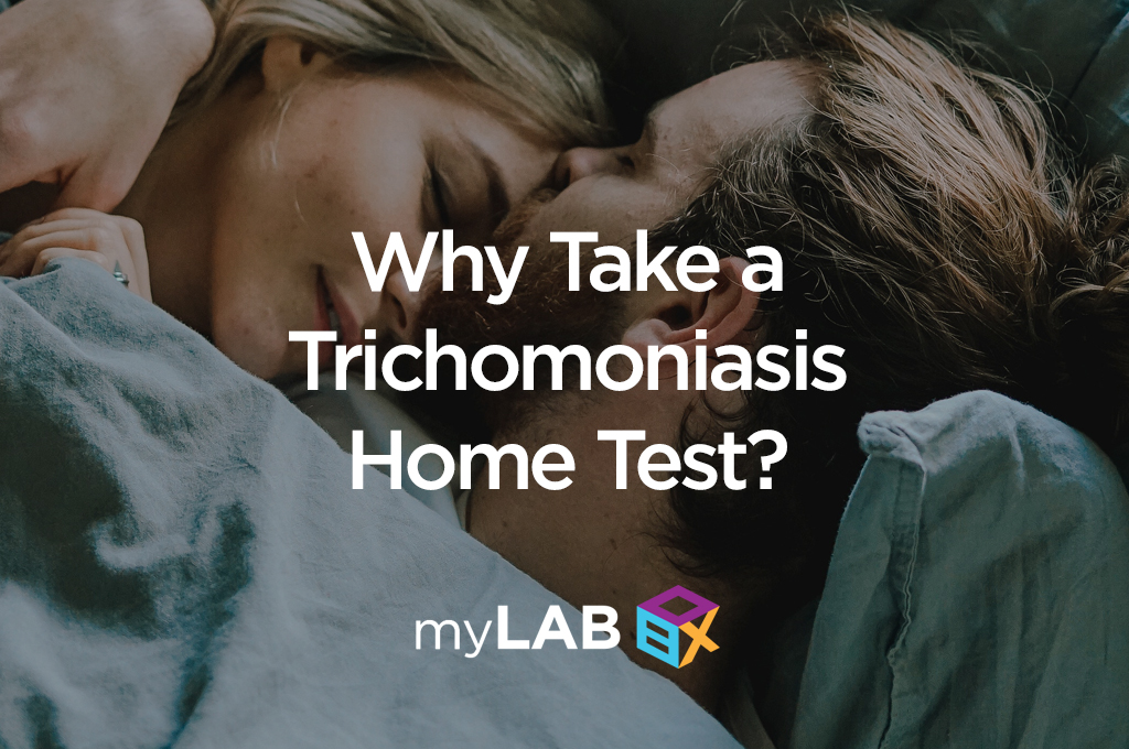 Why Take a Trichomoniasis Home Test?