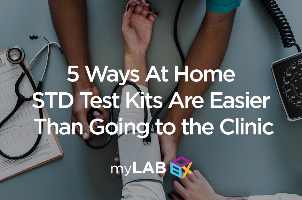 5 Ways At Home STD Test Kits Are Easier Than Going to the Clinic
