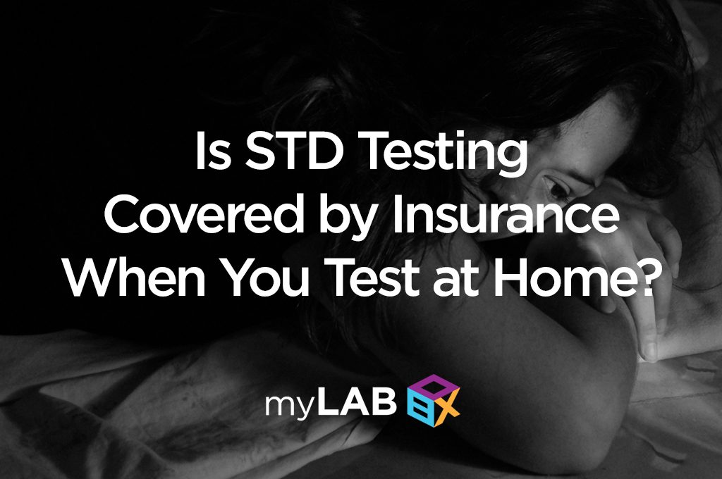 Is STD Testing Covered by Insurance When You Test at Home?  